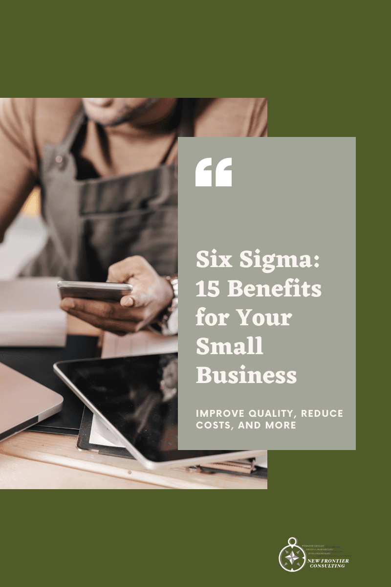 Six Sigma 15 Benefits for Your Small Business Blog Post Cover Image: Benefits of Lean Six Sigma in small business